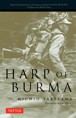 Harp of Burma - Takeyama, Michio, and Hibbett, Howard (Translated by)