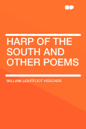 Harp of the South and Other Poems