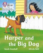 Harper and the Big Dog: Phase 4 Set 2
