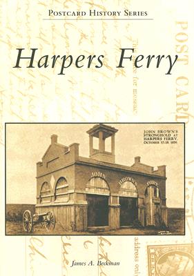 Harpers Ferry - Beckman, James A, J.D., L.L.M.