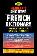 Harrap's Shorter Dictionnaire: Anglais-Francais / Francais-Anglais