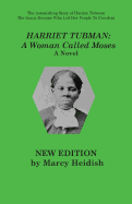 Harriet Tubman: A Woman Called Moses