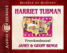 Harriet Tubman: Freedombound