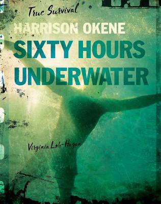 Harrison Okene: Sixty Hours Underwater - Loh-Hagan, Virginia
