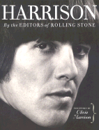 Harrison - Rolling Stone Magazine, and Fine, Jason (Editor), and Harrison, Olivia (Foreword by)