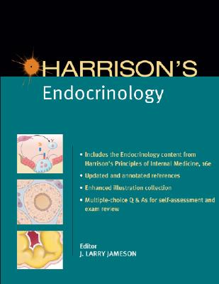 Harrison's Endocrinology - Jameson, J Larry, MD, PhD (Editor)