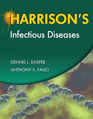 Harrison's Infectious Diseases by Dennis L Kasper (Editor), Anthony S ...