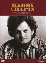 Harry Chapin: Remember When - The Anthology - 