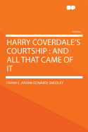 Harry Coverdale's Courtship and All That Came of It