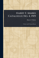 Harry F. Marks Catalogue No. 4, 1919