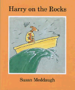 Harry on the Rocks - Meddaugh, Susan