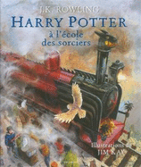 Harry Potter a l'ecole des sorciers, illustre par Jim Kay