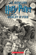 Harry Potter and the Goblet of Fire (Harry Potter, Book 4): Volume 4