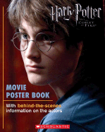 Harry Potter and the Goblet of Fire Movie Poster Book