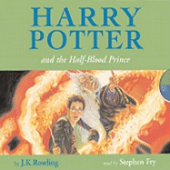 Harry Potter and the Half-Blood Prince: Classic Children's Audio CD Edition