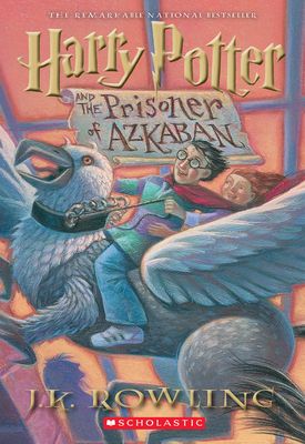 Harry Potter and the Prisoner of Azkaban - Rowling, J K