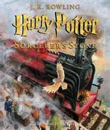 Harry Potter and the Sorcerer's Stone: The Illustrated Edition: The Illustrated Edition Volume 1