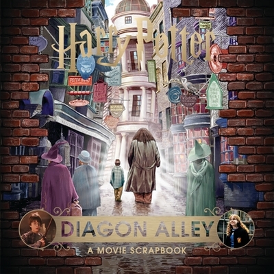 Harry Potter - Diagon Alley: A Movie Scrapbook - Bros., Warner