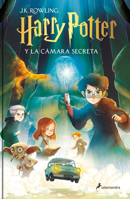 Harry Potter Y La Cmara Secreta / Harry Potter and the Chamber of Secrets - Rowling, J K