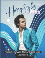 Harry Styles Hits: Piano, Vocal & Guitar Sheet Music Collection