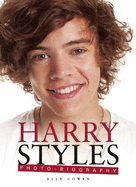 Harry Styles Photo-Biography