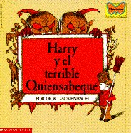 Harry y El Terrible Quiensabeque - Gackenbach, Dick