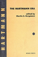 Hartmann Era - Bergmann, Martin S, Professor (Editor)