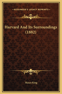 Harvard and Its Surroundings (1882)