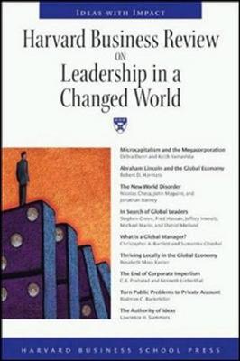Harvard Business Review on Leadership in a Changed World by Harvard ...
