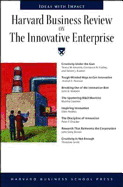 Harvard Business Review on the Innovative Enterprise