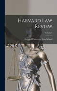 Harvard Law Review; Volume 3