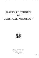 Harvard Studies in Classical Philology, Volume 88