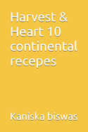 Harvest & Heart 10 continental recepes