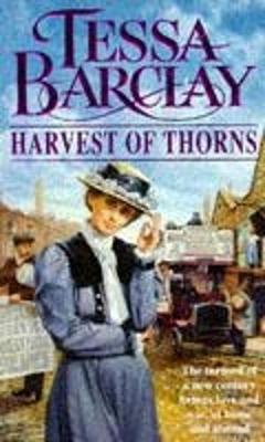 Harvest of Thorns - Barclay, Tessa