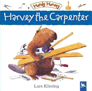 Harvey the Carpenter