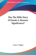 Has The Bible Story Of Jonah A Masonic Significance?