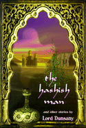 Hashish Man and Other Stories