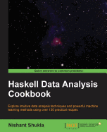 Haskell Data Analysis Cookbook