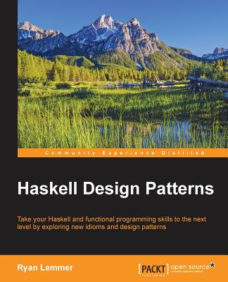Haskell Design Patterns - Lemmer, Ryan