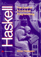 Haskell: The Craft of Funtional Programming