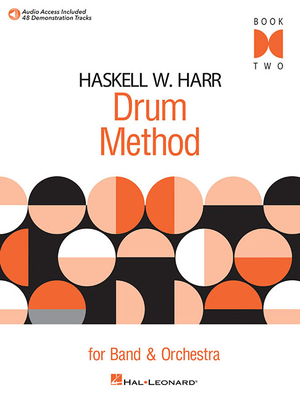 Haskell W. Harr Drum Method - Book Two Book/Online Audio - Harr, Haskell (Composer)