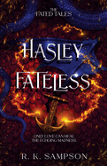 Hasley Fateless