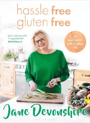 Hassle Free, Gluten Free: Over 100 delicious, gluten-free family recipes - Devonshire, Jane