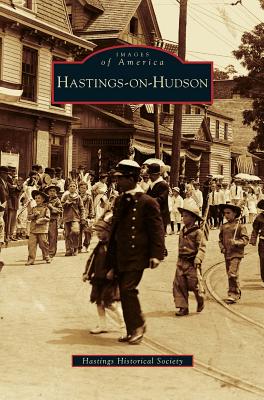 Hastings-On-Hudson - Hastings Historical Society (Creator)