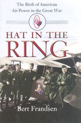 Hat in the Ring: Hat in the Ring - Frandsen, Bert
