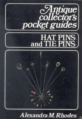 Hat Pins and Tie Pins - Rhodes, Alexandra M