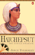 Hatchepsut: The Female Pharoah