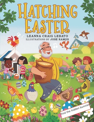 Hatching Easter - Lebato, Leanna Craig