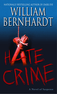 Hate Crime: A Novel of Suspense