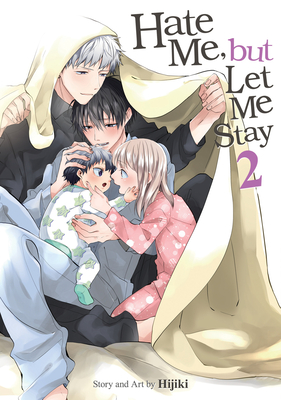 Hate Me, But Let Me Stay Vol. 2 - Hijiki